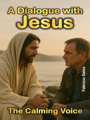 cover image of A Dialogue with Jesus